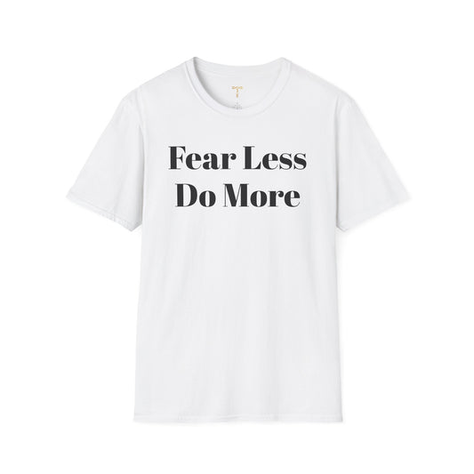 Fear Less Do More | TAEVI
