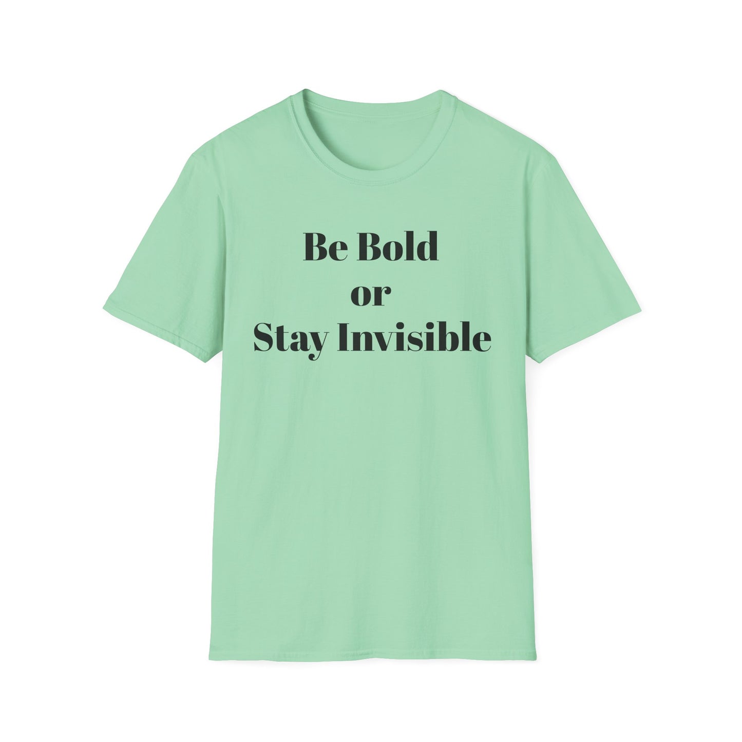 Be Bold or Stay Invisible | TAEVI