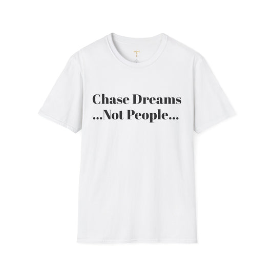 Chase Dreams, Not People | TAEVI