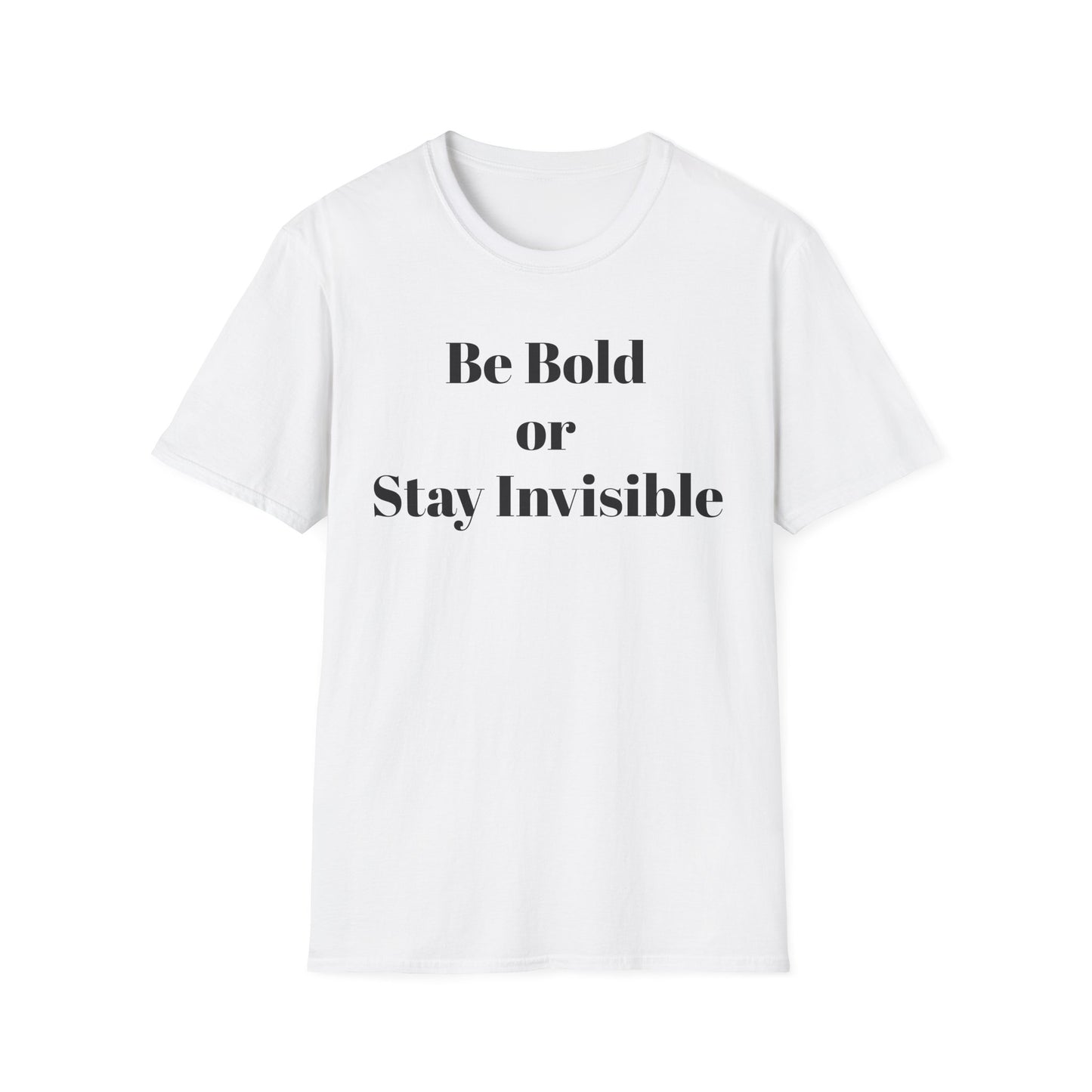 Be Bold or Stay Invisible | TAEVI